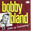 LP - Bobby Bland - Woke Up Screaming