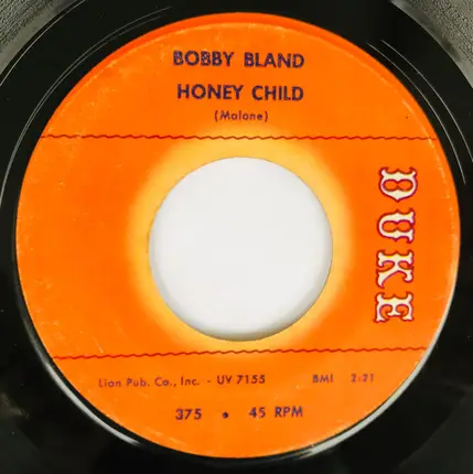 Bobby Bland - Ain't Nothing You Can Do / Honey Child