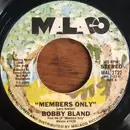 7inch Vinyl Single - Bobby Bland - Members Only