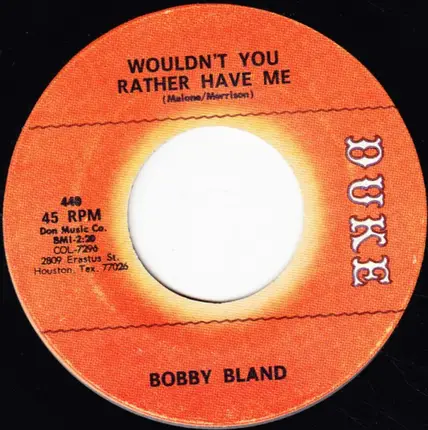 Bobby Bland - Rockin' In The Same Old Boat / Wouldn't You Rather Have Me