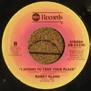 7inch Vinyl Single - Bobby Bland - Sittin' On A Poor Man's Throne / I Intend To Take Your Place
