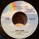 7inch Vinyl Single - Bobby Bland - Stormy Monday Blues / Gotta Get To Know You