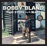 Bobby 'Blue' Bland - Two Steps from the Blues