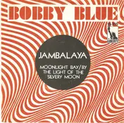 BOBBY BLUE - Jambalaya