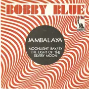 7inch Vinyl Single - Bobby Blue - Jambalaya