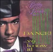 LP - Bobby Brown - Dance! ...Ya Know It!