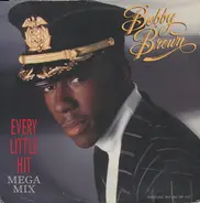Bobby Brown - Every Little Hit (Mega Mix)