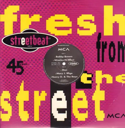 Bobby Brown, Wreckx-N-Effect, Shai, Mary J. Blige, Heavy D. & The Boyz - Street Beat Untitled Sampler