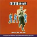 CD - Bobby Brown - Two Can Play That Game