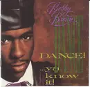 CD - Bobby Brown - Dance!...Ya Know It!