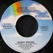 7inch Vinyl Single - Bobby Brown - Don't Be Cruel