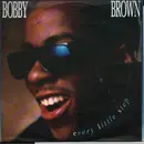 7inch Vinyl Single - Bobby Brown - Every Little Step