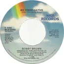 7inch Vinyl Single - Bobby Brown - My Prerogative