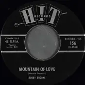 Bobby Brooks - Mountain Of Love / Be Yourself