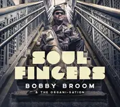 Bobby Broom - Soul Fingers