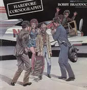 Bobby Braddock - Hardpore Cornography