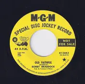 Bobby Braddock - Old Faithful