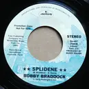 7inch Vinyl Single - Bobby Braddock - Splidene - Promo