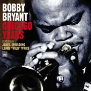 CD - Bobby Bryant - Chicago Years