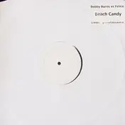 Bobby Burns vs. Felice - Beach Candy