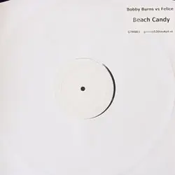 Bobby Burns vs. Felice - Beach Candy