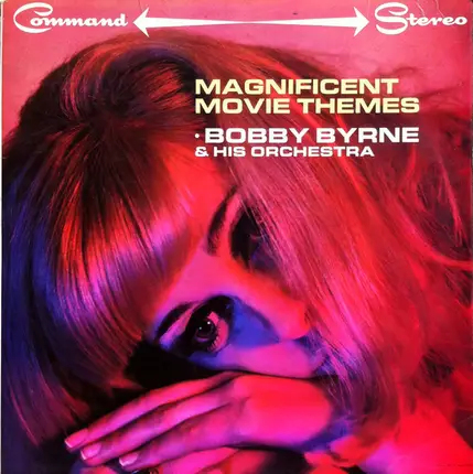 Bobby Byrne And His Orchestra - 1966 Magnificent Movie Themes