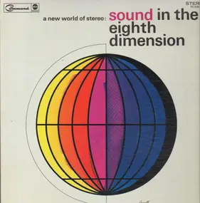 Bobby Byrne - A New World Of Stereo: Sound In The Eighth Dimension