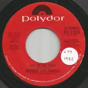 Bobby Caldwell - All Of My Love