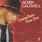 Bobby Caldwell - Coming Down From Love