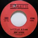 7inch Vinyl Single - Bobby Callender - Little Star