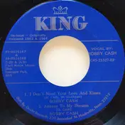 Bobby Cash - I Don't Need Your Love And Kisses / Answer To My Dreams / Run Fool Run / Teen Love
