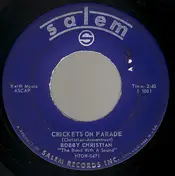 Bobby Christian - Crickets On Parade / Enough Man