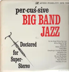 Bobby Christian - per-cus-sive Big Band Jazz