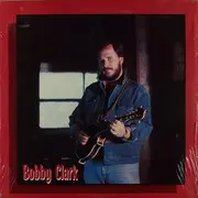 LP - Bobby Clark - Bobby Clark