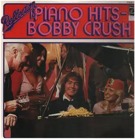 Bobby Crush - Reflection 18 - Piano Hits