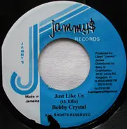 Bobby Crystal / Robin - Just Like Us / So Long