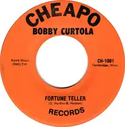 Bobby Curtola / The Pharaos - Fortune Teller / The Tender Touch