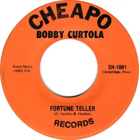 Bobby Curtola - Fortune Teller / The Tender Touch