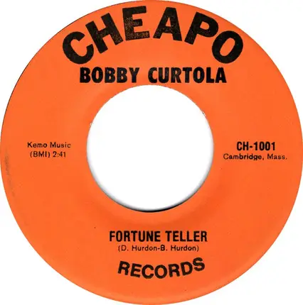 Bobby Curtola / The Pharaos - Fortune Teller / The Tender Touch
