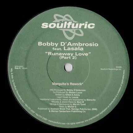 Bobby D'Ambrosio Feat. Lasala - Runaway Love (Part 2) (Clepto & Marquito Remixes)