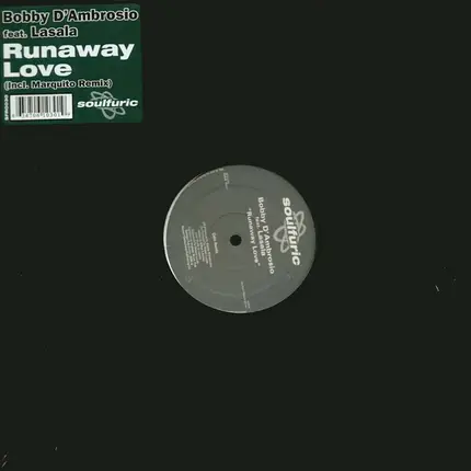 Bobby D'Ambrosio Feat. Lasala - Runaway Love