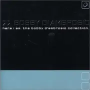 CD - Bobby D'Ambrosio - Here I Am • The Bobby D'Ambrosio Collection