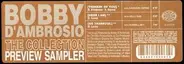 Bobby D'Ambrosio - The Collection Preview Sampler