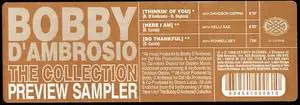 Bobby D'Ambrosio - The Collection Preview Sampler