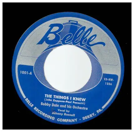 Bobby Dale And His Orchestre - The Thins I Knew/Cross My Heart