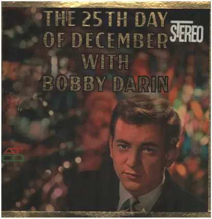 Bobby Darin - The 25th Day Of December With Bobby Darin