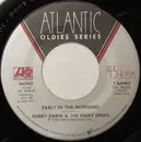 7inch Vinyl Single - Bobby Darin & The Rinky-Dinks - Early In The Morning