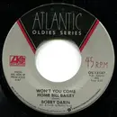 7inch Vinyl Single - Bobby Darin - Won't You Come Home Bill Bailey / Things