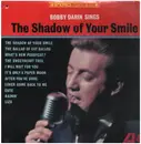 LP - Bobby Darin - Bobby Darin Sings The Shadow Of Your Smile - green & blue label