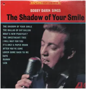 Bobby Darin - Bobby Darin Sings The Shadow of Your Smile
